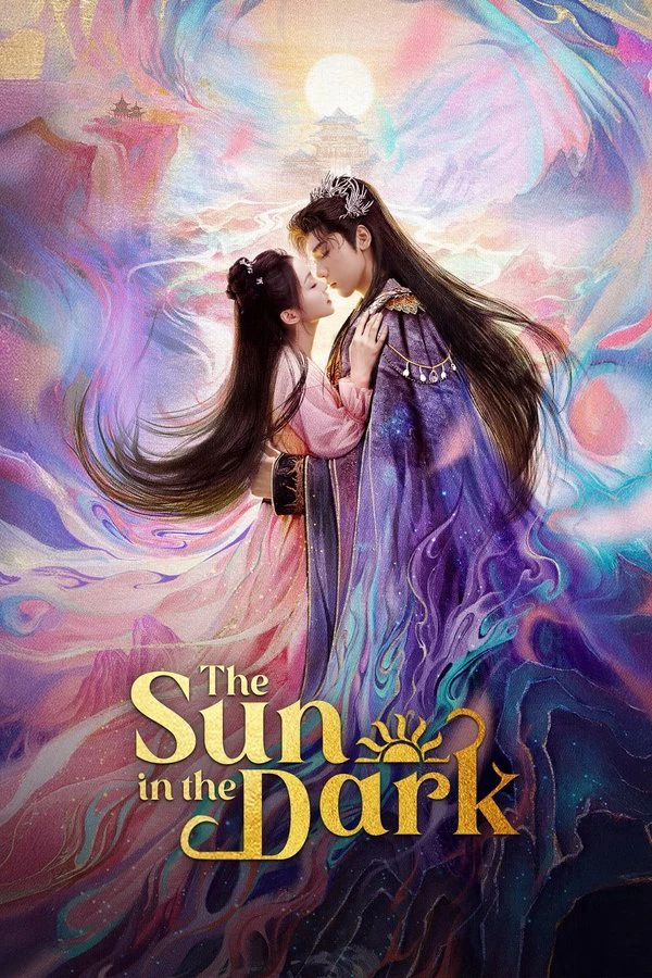 Phim Bạch Dạ Thần Duyên Khời Tam Sinh - The Sun in the Dark (2025)