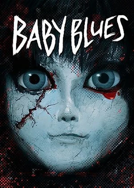 Phim Búp Bê Ma Ám - Baby Blues (2013)