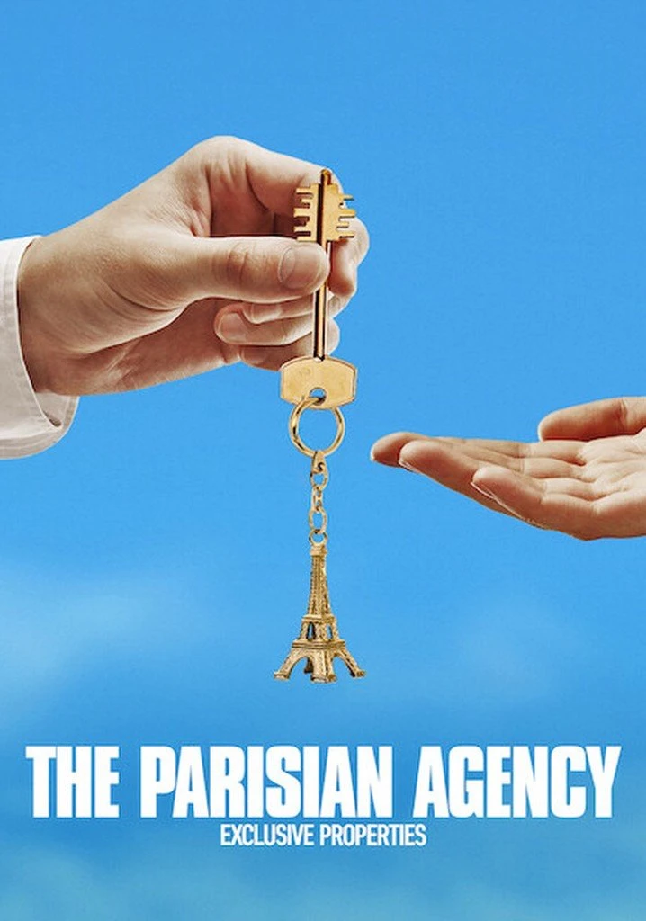 Phim Công Ty Gia Đình Bất Động Sản Hạng Sang (Phần 4) - The Parisian Agency Exclusive Properties (Season 4) (2023)