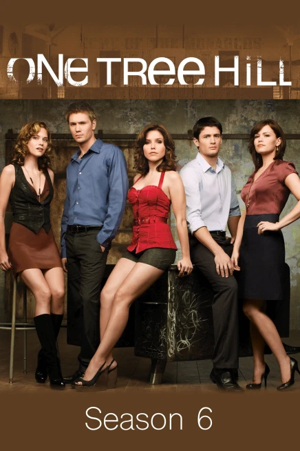 Phim Danh Dự (Phần 6) - One Tree Hill (Season 6) (2008)