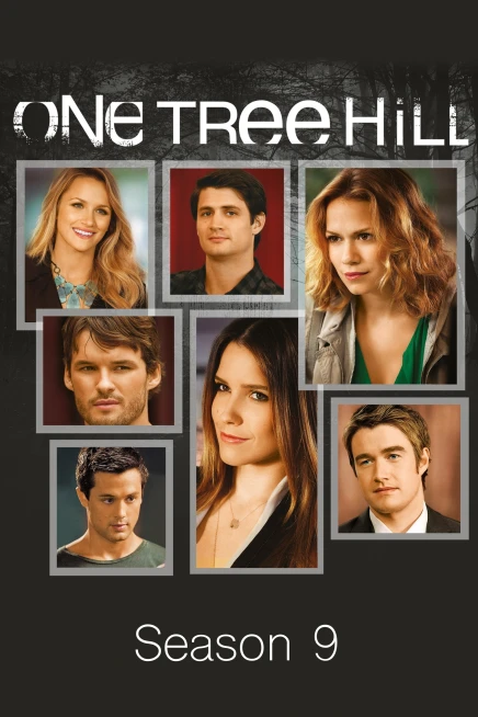 Phim Danh Dự (Phần 9) - One Tree Hill (Season 9) (2012)