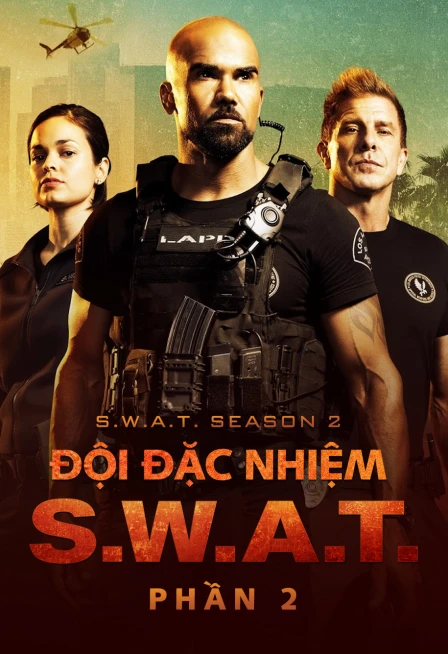 Phim Đội Đặc Nhiệm SWAT (Phần 2) - S.W.A.T. (Season 2) (2018)