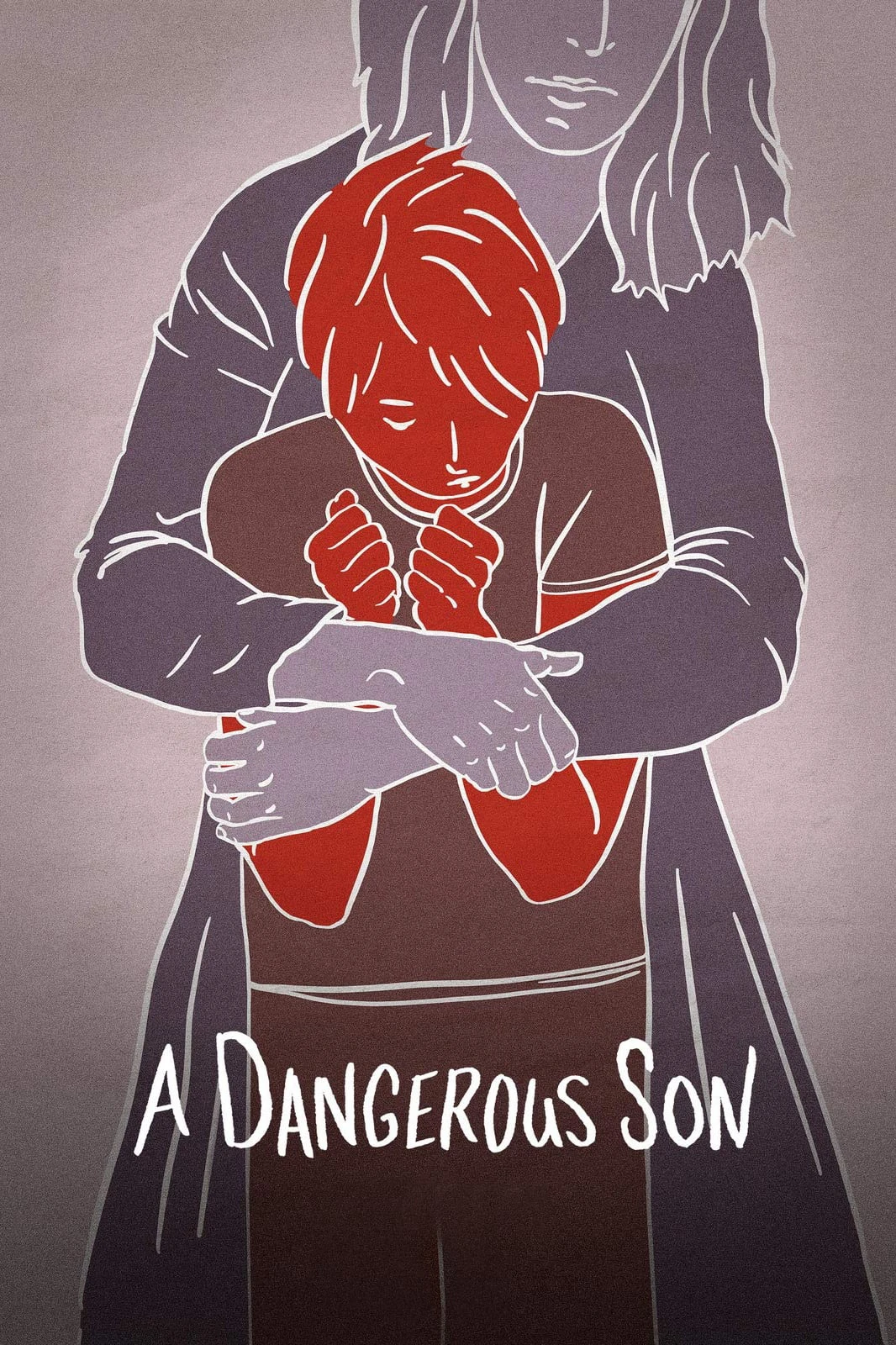 Phim Đứa Con Trai Nguy Hiểm - A Dangerous Son (2018)