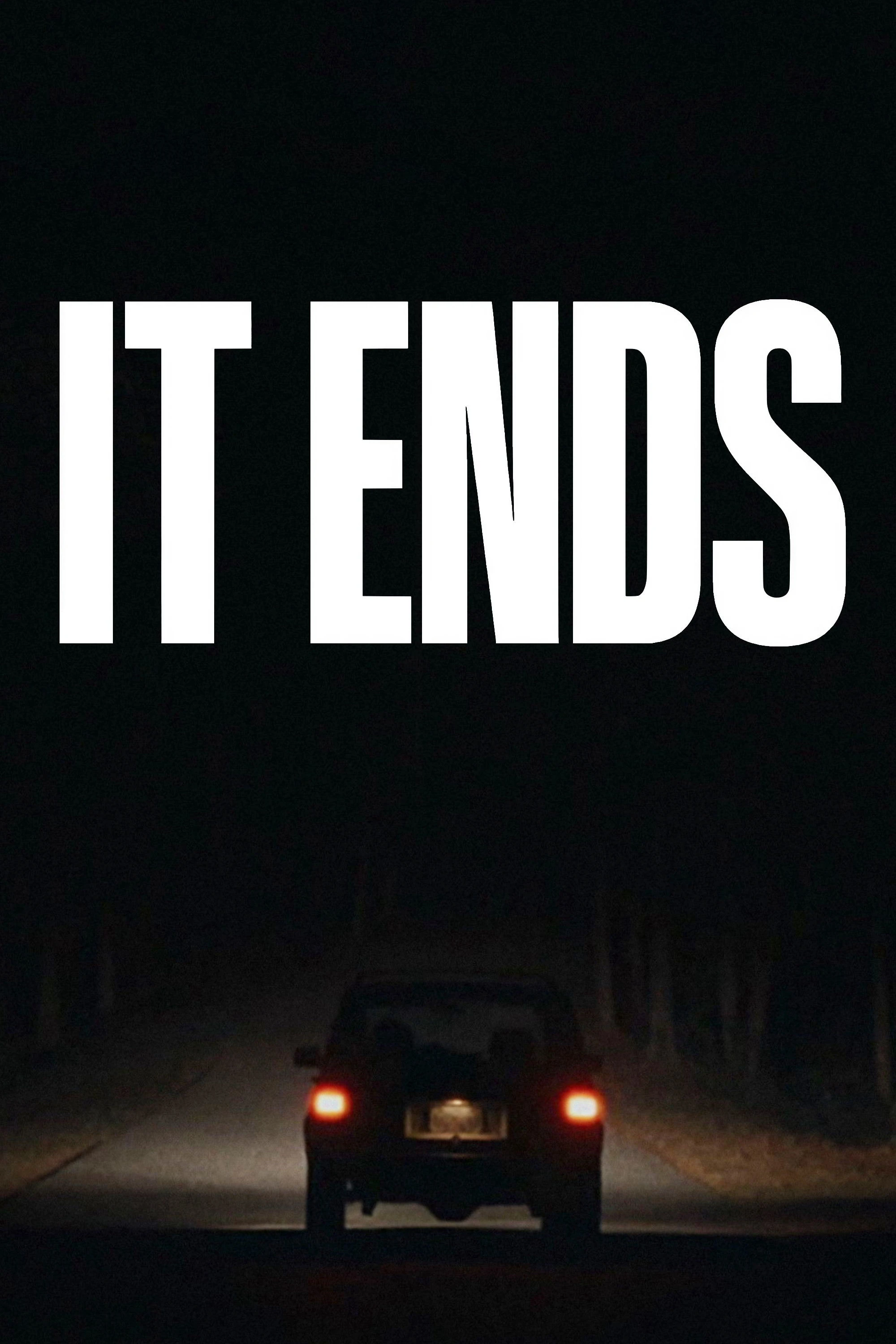 Phim Kết Thúc - It Ends (2025)