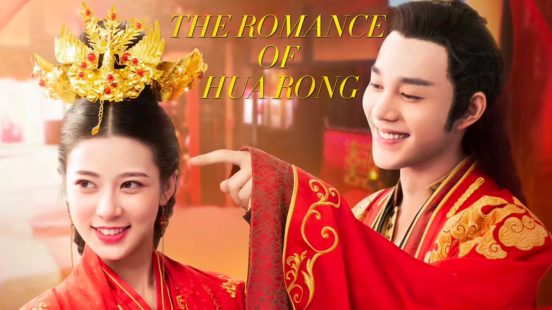 Phim Nhất Dạ Tân Nương - The Romance Of Hua Rong (2019)