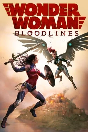 Phim Nữ Thần Chiến Binh: Huyết Thống - Wonder Woman: Bloodlines (2019)