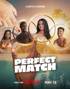 Phim Nửa Kia Hoàn Hảo (phần 4) - Perfect Match (season 4) (2026)