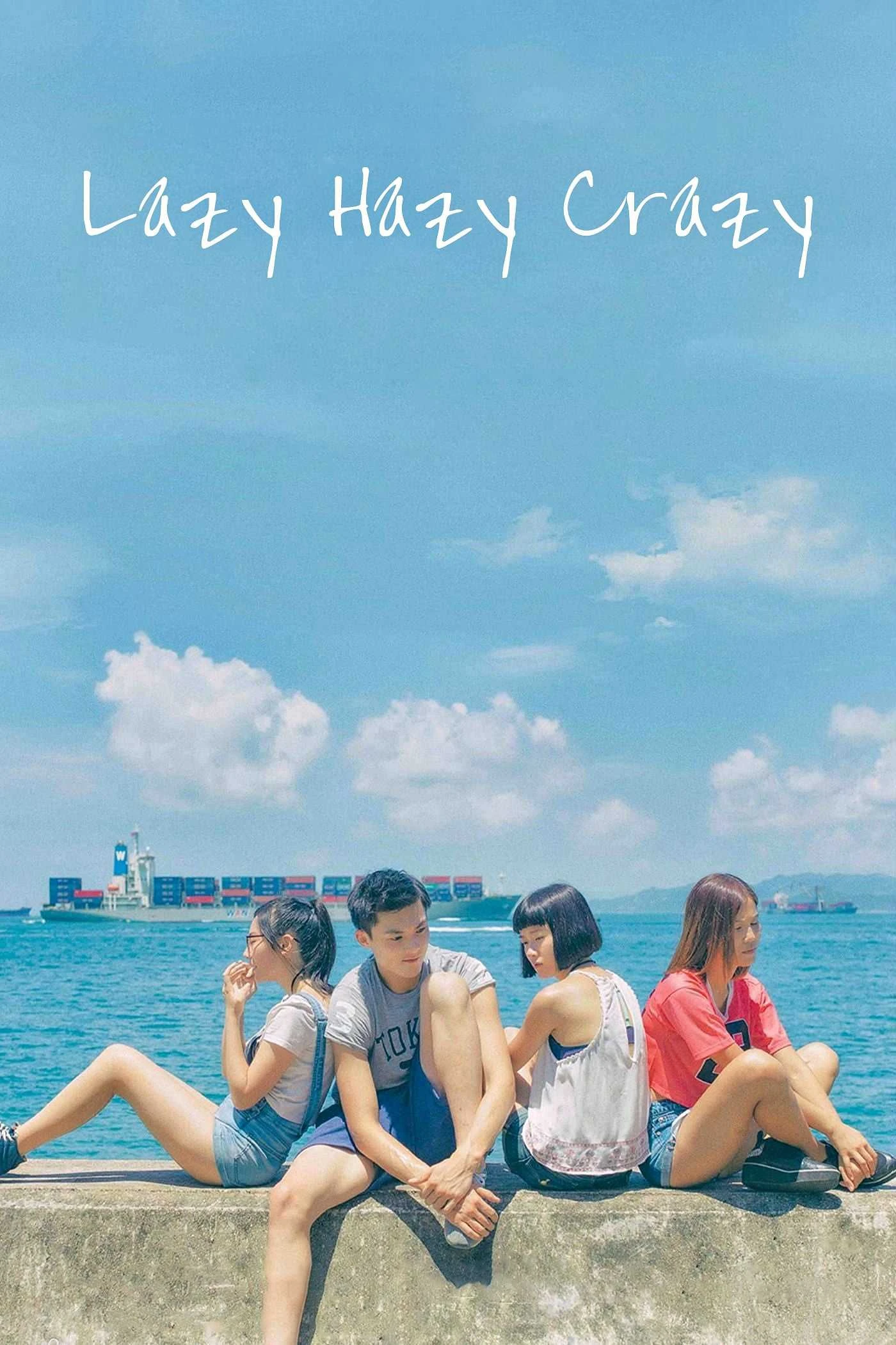 Phim Phận Làm Gái - Lazy Hazy Crazy (2015)