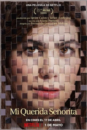 Phim Señorita yêu dấu của tôi - Mi querida señorita/My Dearest Señorita (2026)