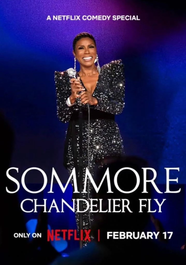 Phim Sommore: Đèn chùm rực sáng - Sommore: Chandelier Fly (2026)