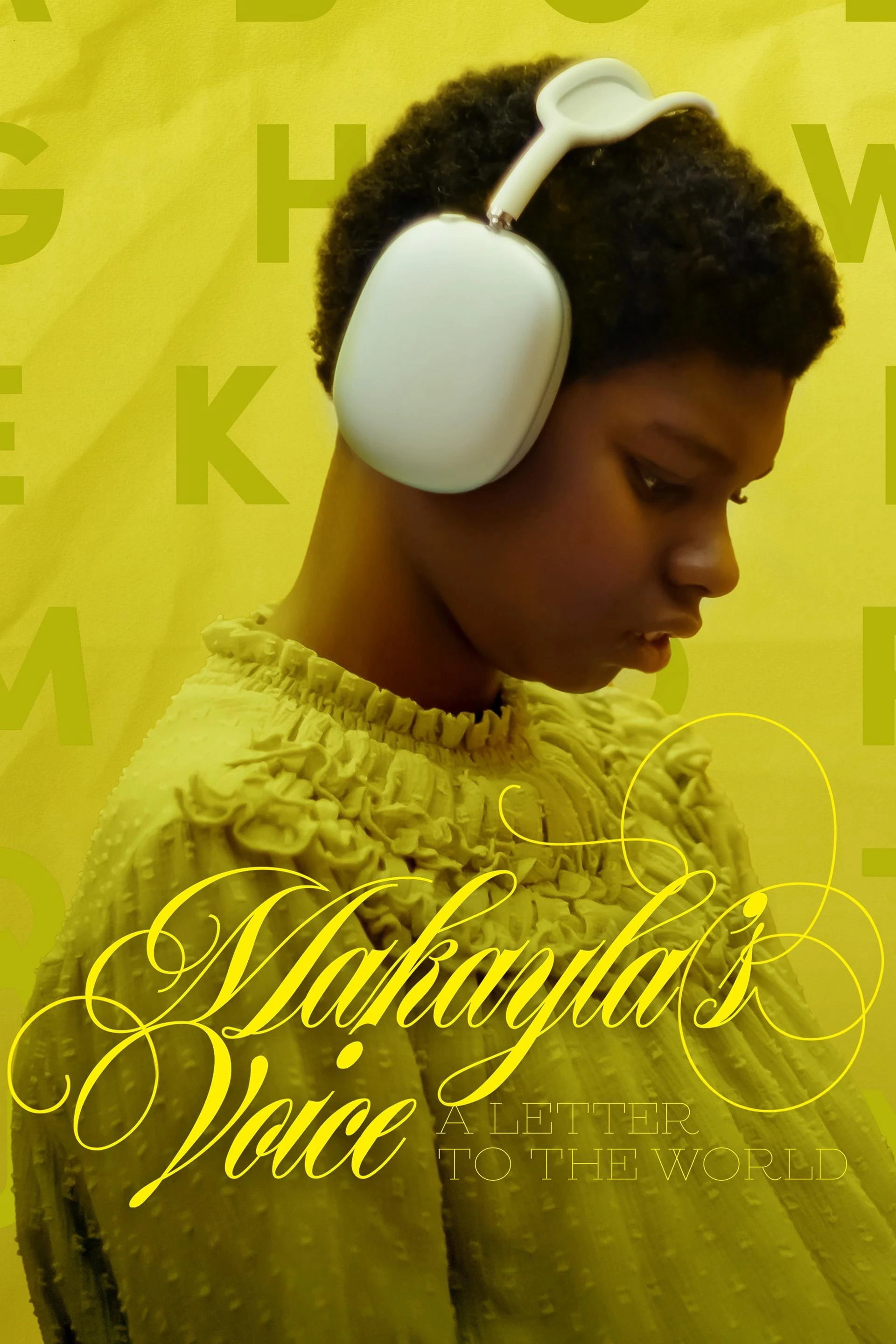 Phim Tiếng Nói Của Makayla: Lá Thư Gửi Tới Thế Giới - Makayla's Voice: A Letter to the World (2024)
