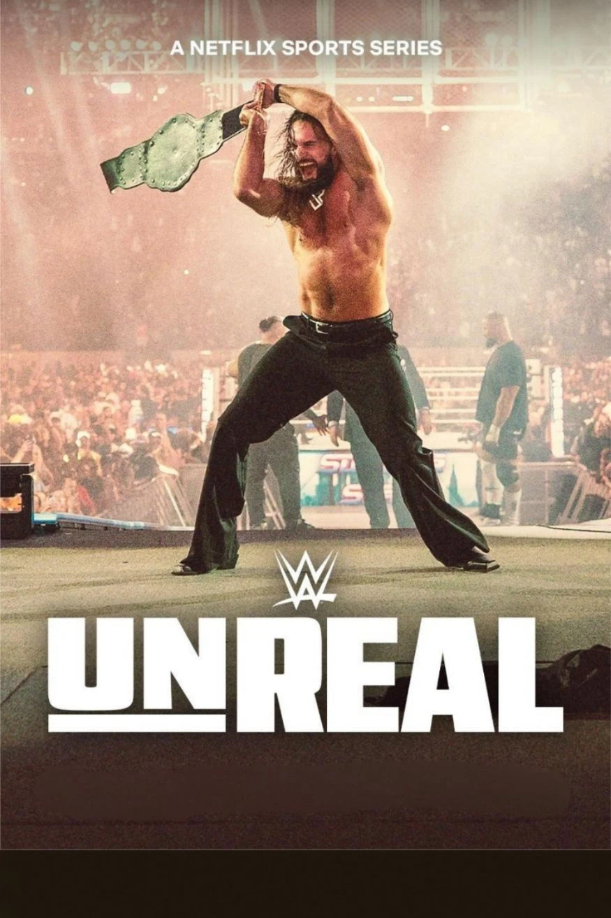 Phim WWE: Hậu Trường (Phần 2) - WWE: Unreal (Season 2) (2026)